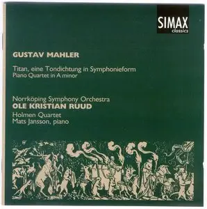Gustav Mahler : Titan, eine Tondichtung in Symphonieform - Norrköping Symphony Orchestra - Ole Kristian Ruud
