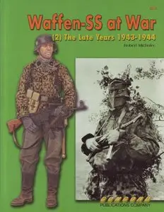 Waffen SS at War (2): The Late Years 1943-1945 (Concord №6515) (repost)