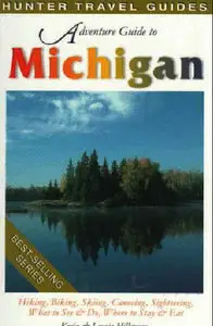 Kevin Hillstrom, Michigan (Adventure Guide to Michigan)