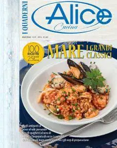 I Quaderni di Alice Cucina - N.31 2016