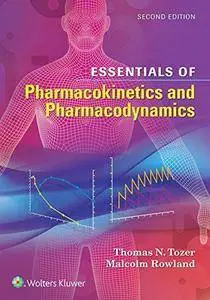 Essentials of Pharmacokinetics and Pharmacodynamics (2nd Revised edition)