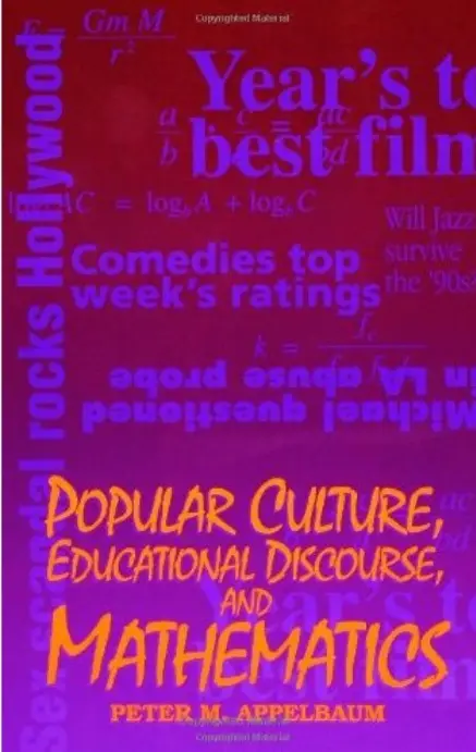 Popular Culture, Professional Discourse, and Mathematics