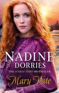 «Mary Kate» by Nadine Dorries