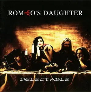 Romeo's Daughter - Delectable (1993)