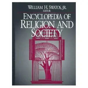 Encyclopedia of Religion and Society