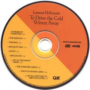 Loreena McKennitt - To Drive The Cold Winter Away (1987) {2005 Reissue, Remastered}