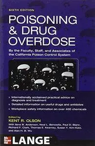 Poisoning and Drug Overdose (6th Edition) (Repost)