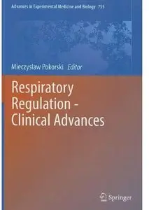 Respiratory Regulation - Clinical Advances