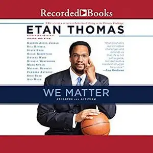 We Matter: Athletes and Activism [Audiobook]