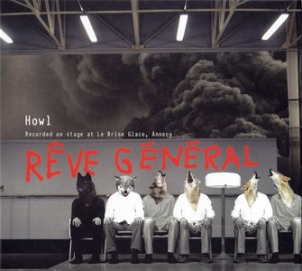 Rêve Général - Howl (2015)