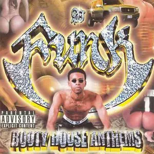 DJ Funk - Booty House Anthems (1999) {2002 Strictly Hype Recordings/Warlock}