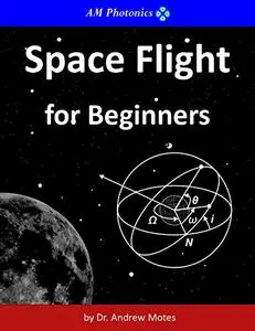 Space Flight for Beginners