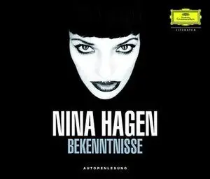 Nina Hagen - Bekenntnisse