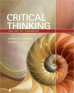 Critical Thinking: The Art of Argument (repost)