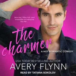 «The Charmer» by Avery Flynn