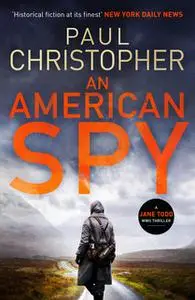 «An American Spy» by Paul Christopher