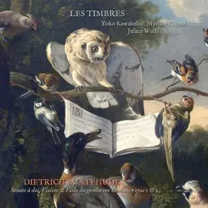 Les Timbres - Dietrich Buxtehude: Sonatine à doi, Violine and Viola da Gamba, Opus 1 & 2 (2021)