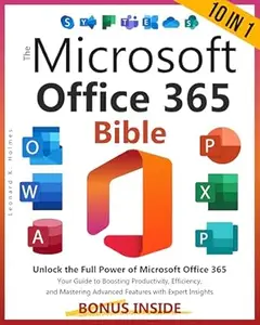 The Microsoft Office 365 Bible