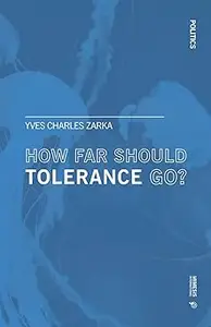 How far Should Tolerance go?