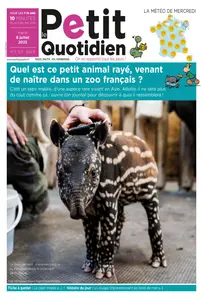 Le Petit Quotidien - 8 Juillet 2025
