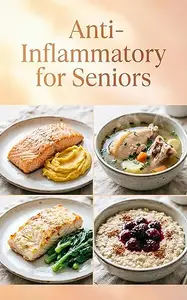 Anti-Inflammatory for Seniors