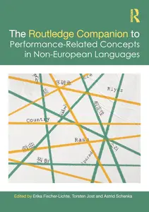 The Routledge Companion to Performance-Related Concepts in Non-European Languages