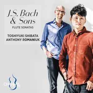 Toshiyuki Shibata & Anthony Romaniuk - J. S. Bach & Sons: Flute Sonatas (2025)
