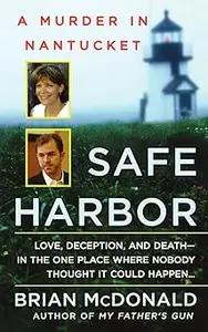 Safe Harbor: A Murder in Nantucket