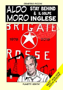 Fumetti Verità - Aldo Moro Stay Behind & Il Golpe Inglese