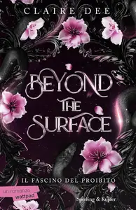 Claire Dee - Beyond the surface. Il fascino del proibito