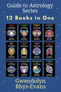 Guide to Astrology Series: 12 Books in One