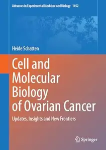 Cell and Molecular Biology of Ovarian Cancer