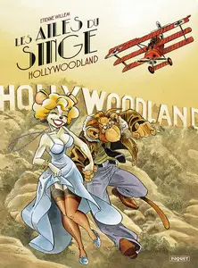 Les ailes du singe - Tome 2 - Hollywoodland