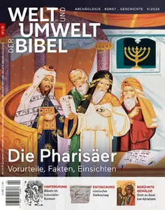 Welt und Umwelt der Bibel - Nr.4 2025
