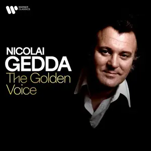 Nicolai Gedda - Nicolai Gedda - The Golden Voice (2025)