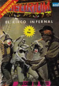 Delirium núm.41 (de 46) El Circo Infernal