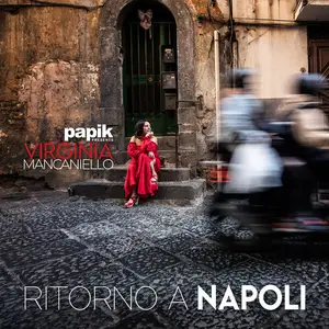 Virginia Mancaniello, Papik - Ritorno a Napoli (2024)