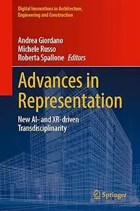 Advances in Representation: New AI- and XR-Driven Transdisciplinarity