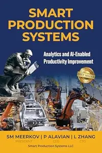 Smart Production Systems: Analytics and AI-Enabled Productivity Improvement