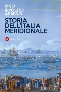 Pino Ippolito Armino - Storia dell'Italia meridionale