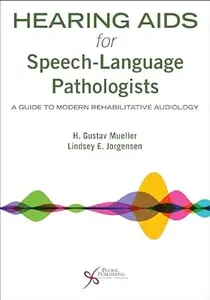 Hearing Aids for Speech-Language Pathologists