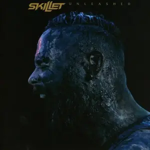 Skillet - Unleashed (2016) [Official Digital Download]