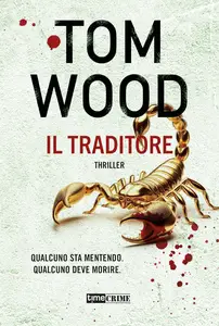 Tom Wood - Il traditore