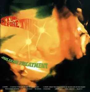Julian's Treatment - A Time Before This (1970) [Reissue 2002]