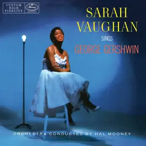 Sarah Vaughan - Sarah Vaughan Sings George Gershwin (1957/2017) [Official Digital Download 24-bit/192kHz]