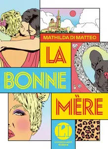 Mathilda di Matteo, "La bonne mère"