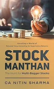 STOCK MANTHAN: The Hunt for Multi-Bagger Stocks