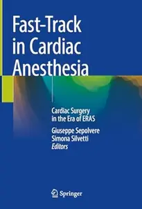 Fast-Track in Cardiac Anesthesia