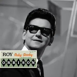 Roy Orbison - Saga All Stars- Ooby Dooby (The Singles 1956-1959) (2024) [Official Digital Download]