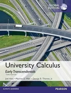 University Calculus, Early Transcendentals, Global Edition Ed 3